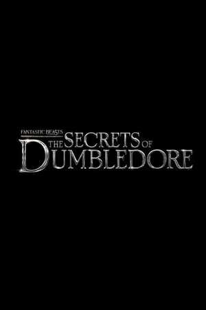 Fantastic Beasts: The Secrets of Dumbledore