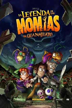 Legend Quest: The Legend of the Guanajuato Mummies